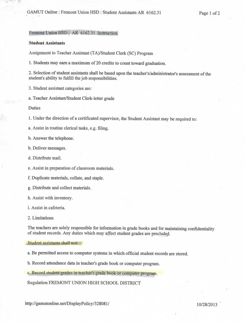 Most of the TA duties listed in the FUHSD student assistance policy sheet are clerical tasks like answering the telephone and delivering messages; anything that involves viewing another student’s record is forbidden. However, despite the rules, most teachers allow their TAs to grade papers. Photo by Shuyi Qi.  